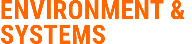 ENVIRONMENT & SYSTEMS